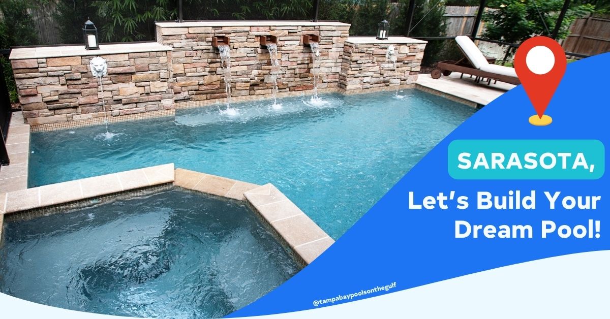 Tampa Bay Pools Sarasota Expansion