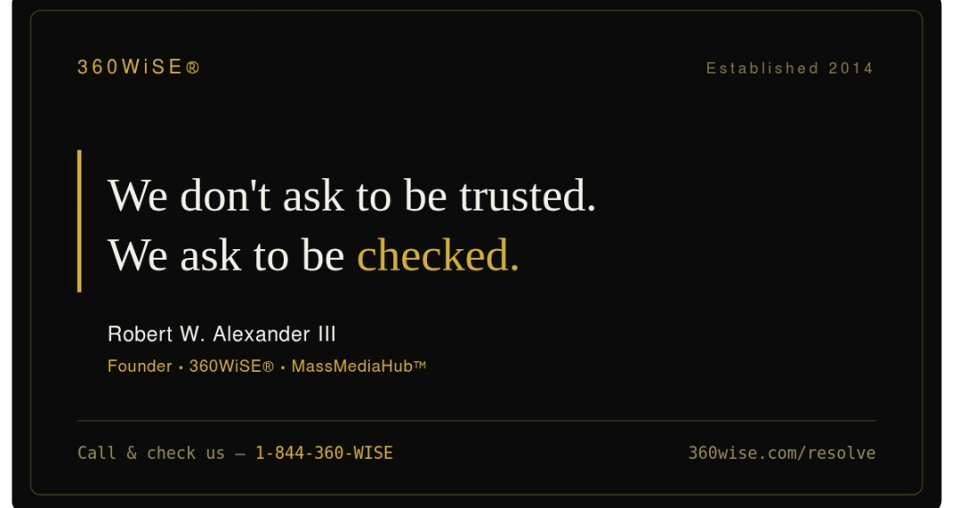 360WiSE® Puts a Phone Number on Its Own Reputation: New 24/7 AI Attendant Invites Anyone to "Call and Check Us" 360WiSE® Puts a Phone Number on Its Own Reputation: New 24/7 AI Attendant Invites Anyone to "Call and Check Us"