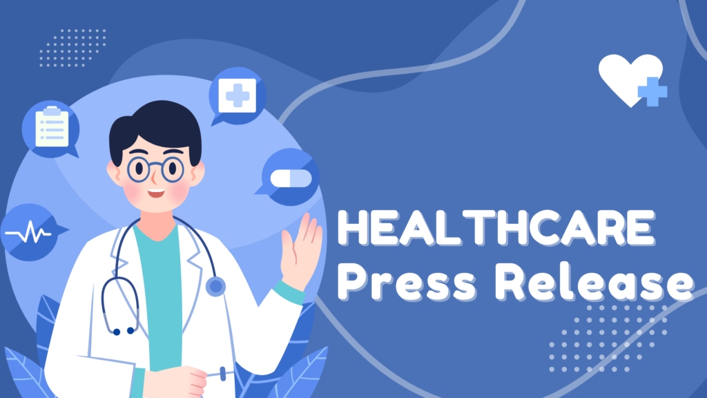 Top 10 Healthcare PR Distribution & Services Platforms for Doctors and Medical Brands