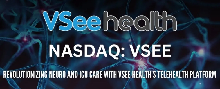 $6.0 Million Private Investment, At-Market Price, Powers Major Expansion Plans, Plus Webinar with Novant Health Urgent Care from Telehealth Leader VSee Health, Inc. (Nasdaq: VSEE)