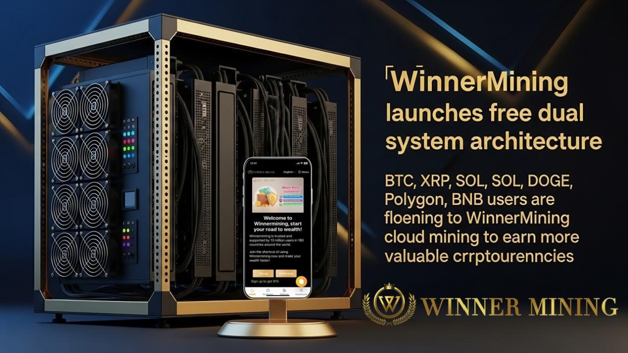 WinnerMining launches a free cloud mining APP with intelligent dual  systems: a new trend in the cloud mining industry with zero threshold for  autonomous income . - The Globe and Mail
