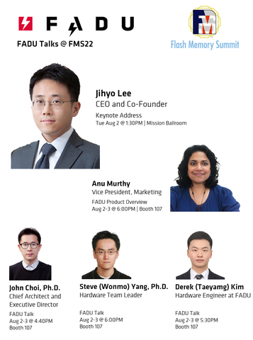 Hear FADU CEO Jihyo Lee's Keynote on Tuesday at 1:40 PM in the Mission City Ballroom. Hear FADU executives from the U.S. and South Korea talk about their technical papers  regarding SSD designs, challenges and opportunities at the FADU theater in Booth #107. (Graphic: Business Wire)