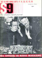 The Munsters were into CB also! S9 Magazine was founded by Cowan Publishing to serve the rapidly growing CB enthusiast market. 
(Photo: worldradiohistory.com)