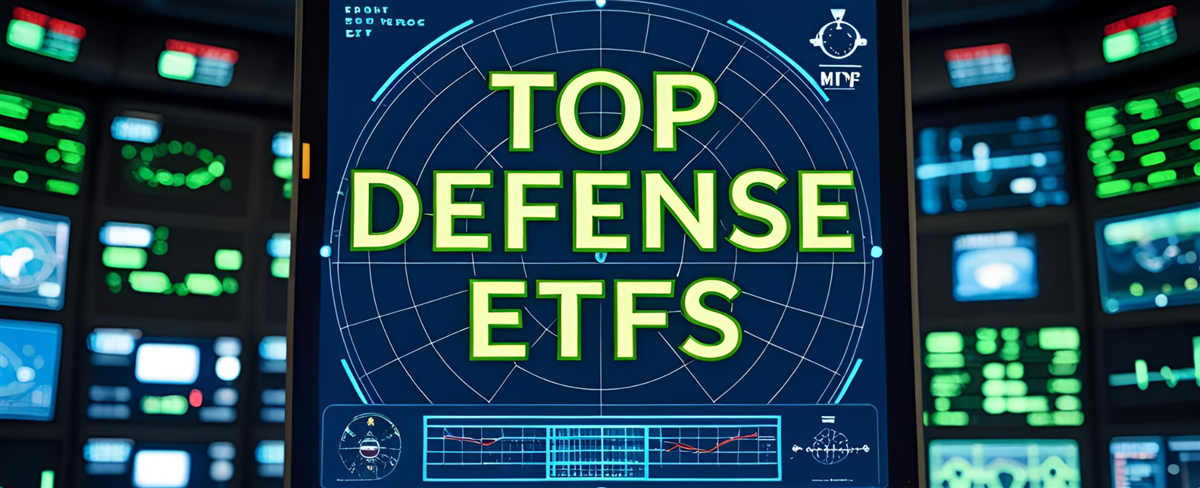 A radar screen tagged “Top Defense ETFs”