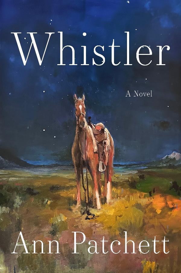 This book cover image released by Harper shows "Whistler" by Ann Patchett. (Harper via AP)